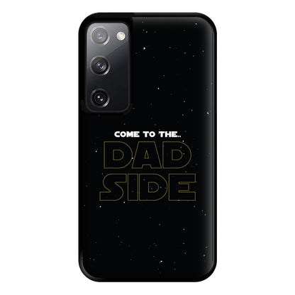 Come To The Dad Side - Personalised Father's Day Phone Case for Galaxy S20