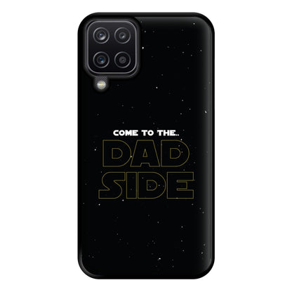 Come To The Dad Side - Personalised Father's Day Phone Case for Galaxy A12