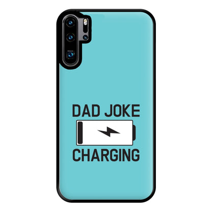 Dad Joke - Personalised Father's Day Phone Case for Huawei P30 Pro