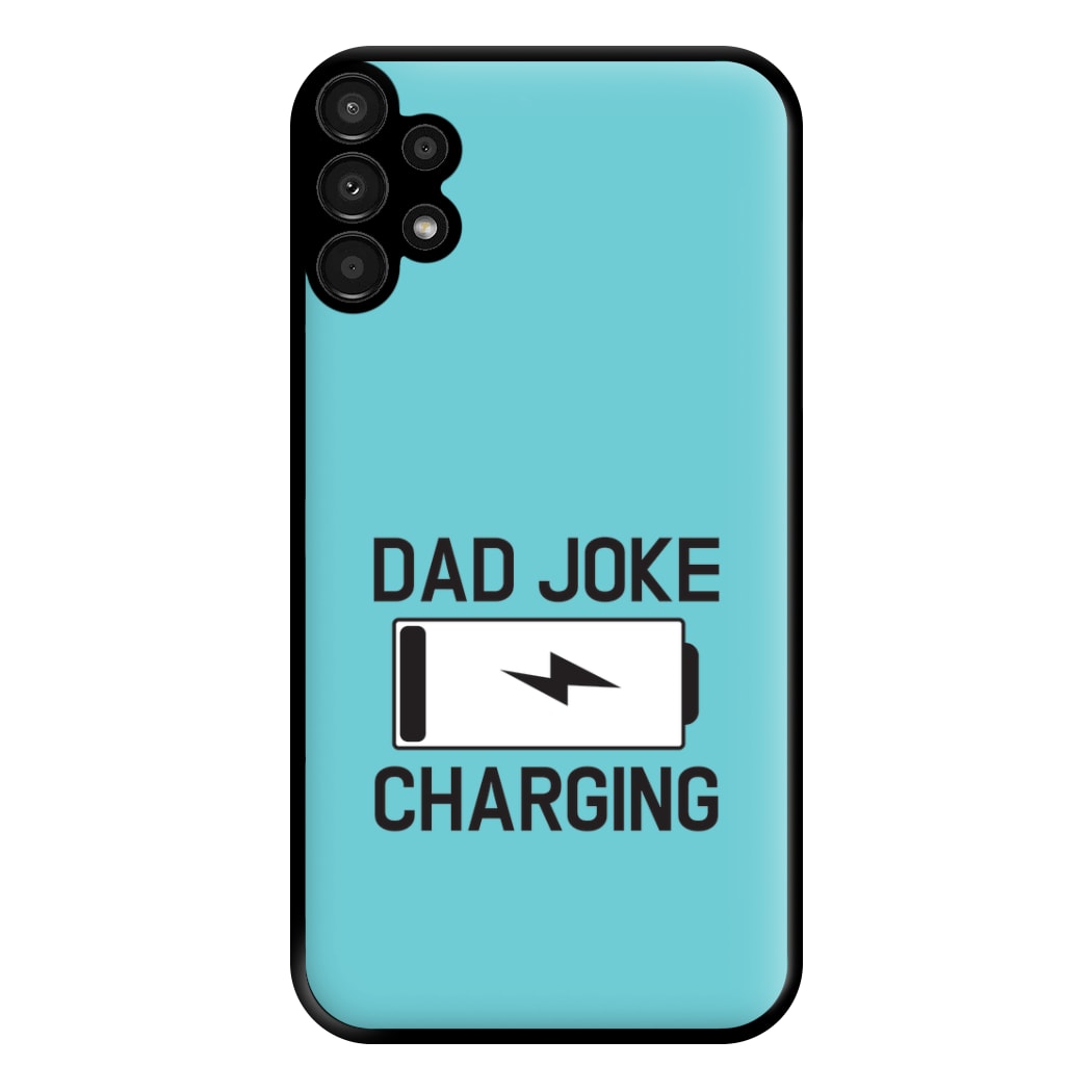 Dad Joke - Personalised Father's Day Phone Case for Galaxy A13