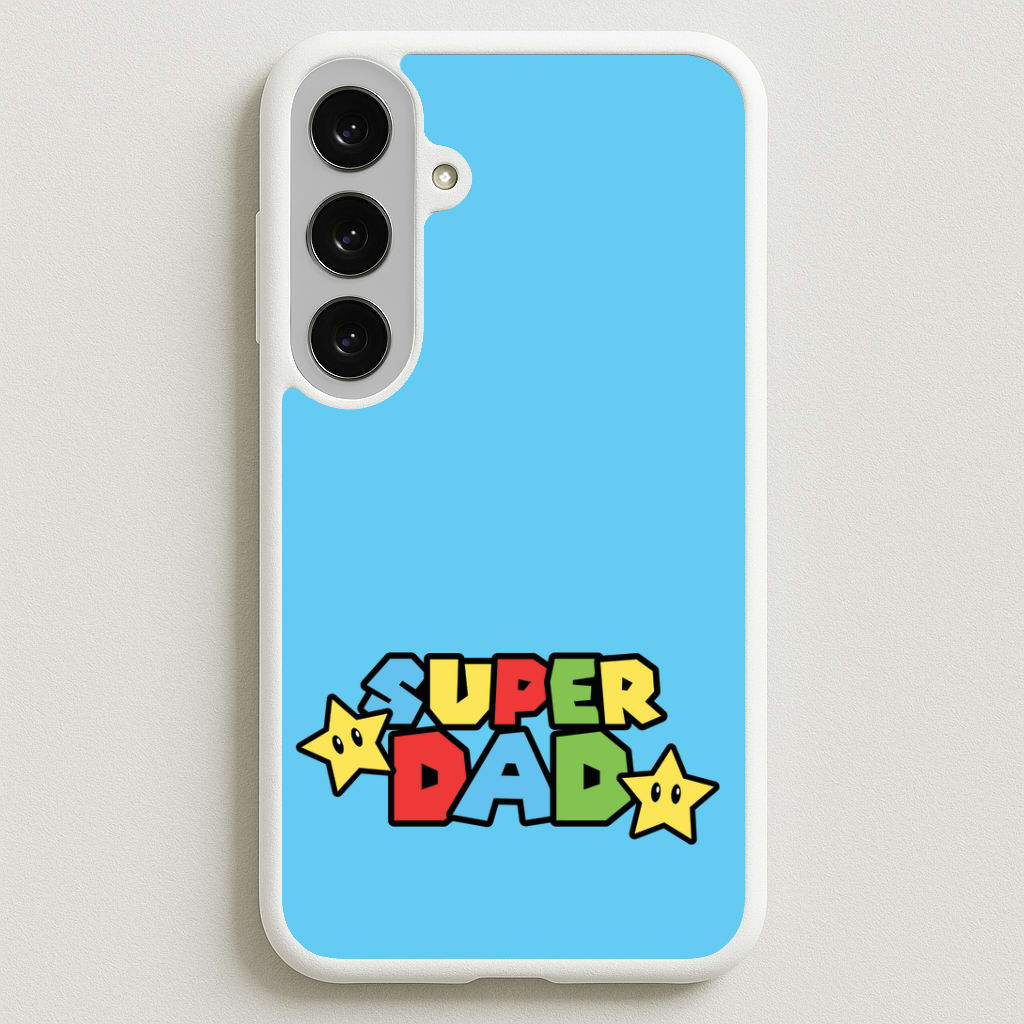 Super Dad Phone Case for Galaxy S25FE