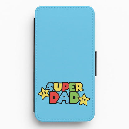 Super Dad  Flip / Wallet Phone Case