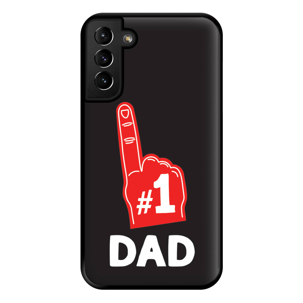 #1 Dad Foam Finger Phone Case for Galaxy S21 Plus