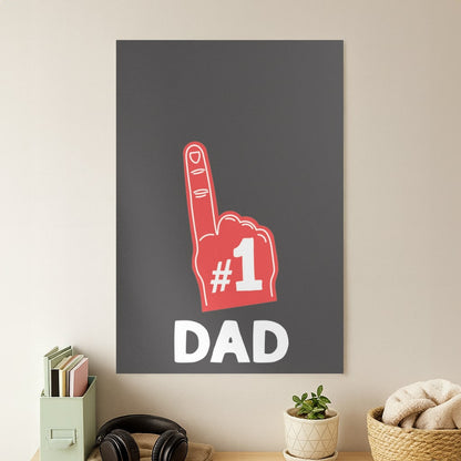 #1 Dad Foam Finger Poster