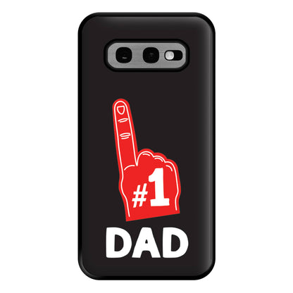 #1 Dad Foam Finger Phone Case for Galaxy S10e