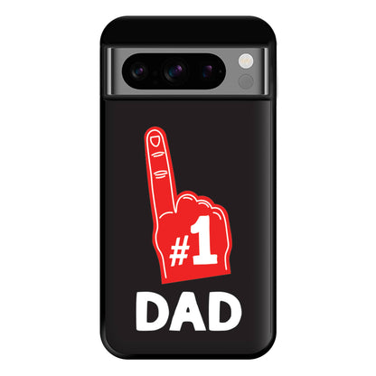 #1 Dad Foam Finger Phone Case for Google Pixel 8 Pro