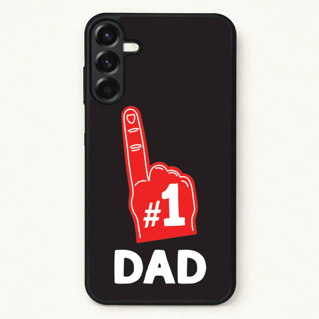 #1 Dad Foam Finger Phone Case for Galaxy A57