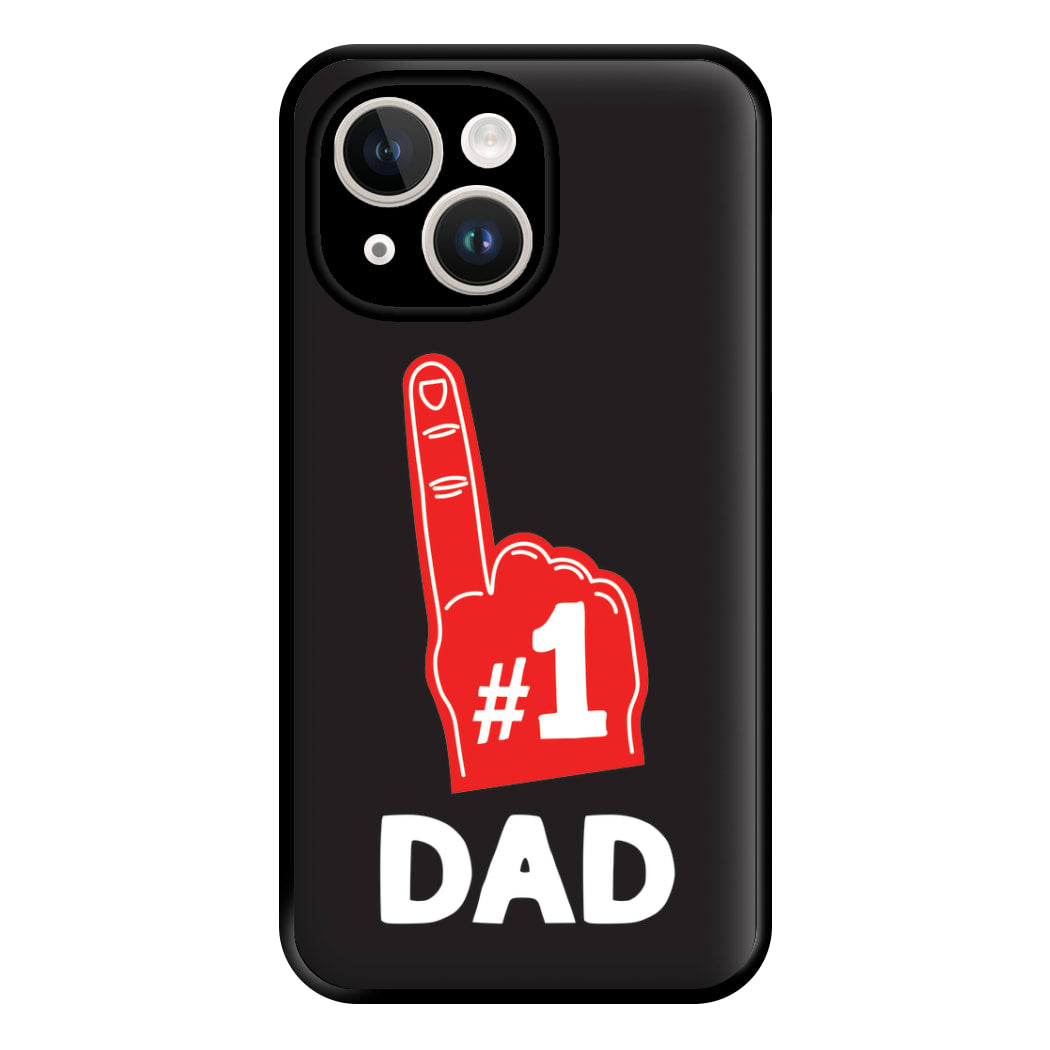 #1 Dad Foam Finger Phone Case for iPhone 14 Plus