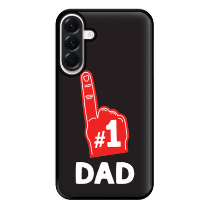 #1 Dad Foam Finger Phone Case for Galaxy A36