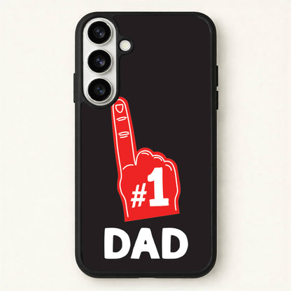 #1 Dad Foam Finger Phone Case for Galaxy S26