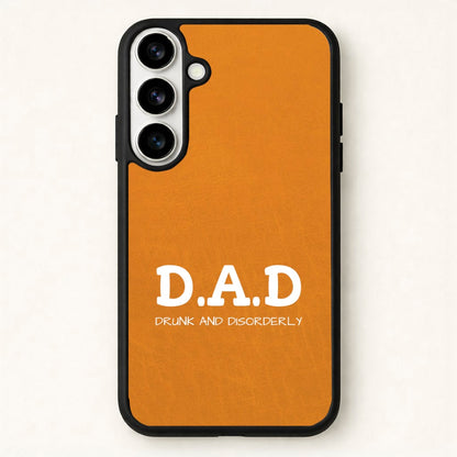 D.A.D Phone Case for Galaxy S26 Plus