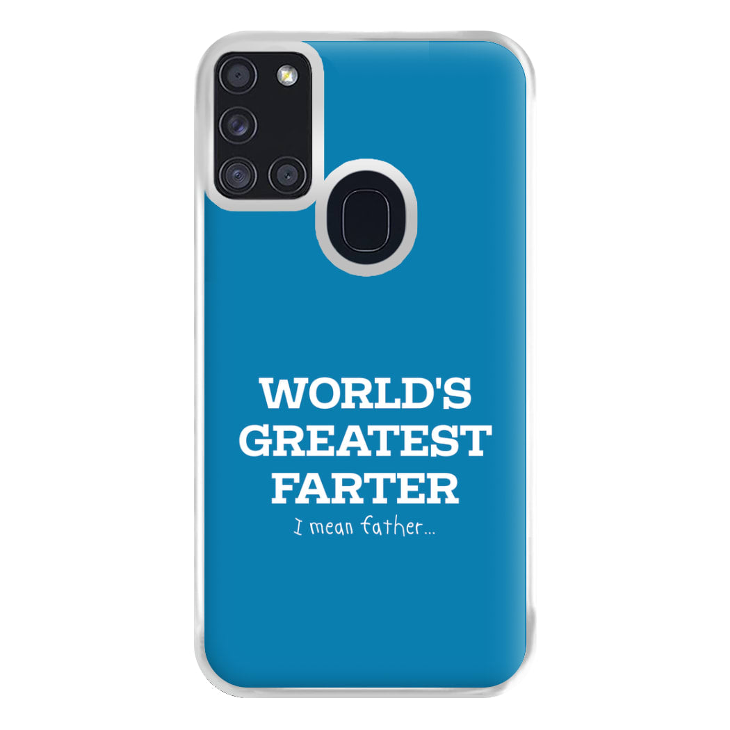 World's Greatest Farter  Phone Case for Galaxy A21s