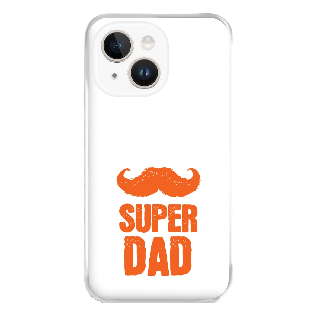 Moustache Super Dad Orange Phone Case for iPhone 14 Plus