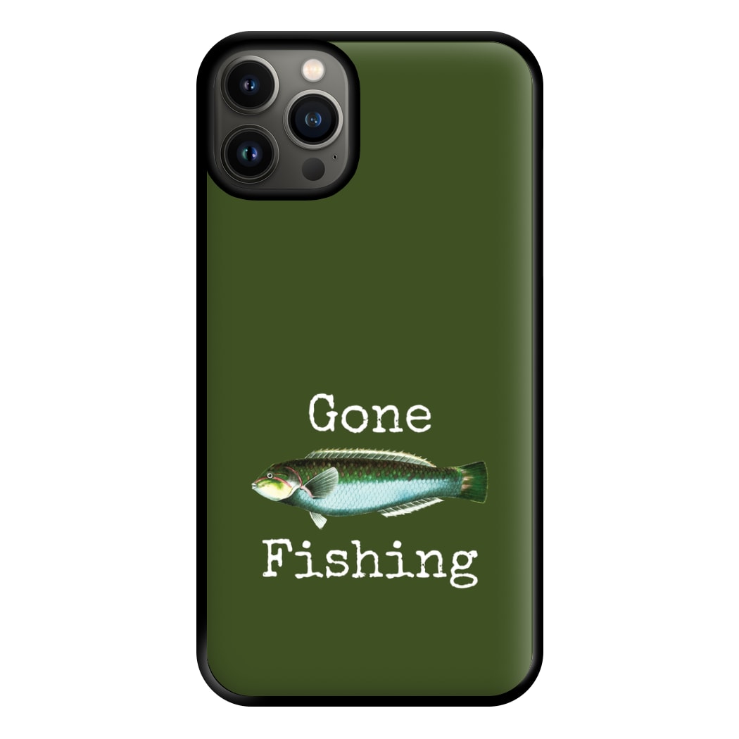 Gone Fishing  Phone Case for iPhone 13