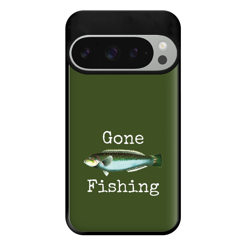 Gone Fishing  Phone Case for Google Pixel 9 Pro XL