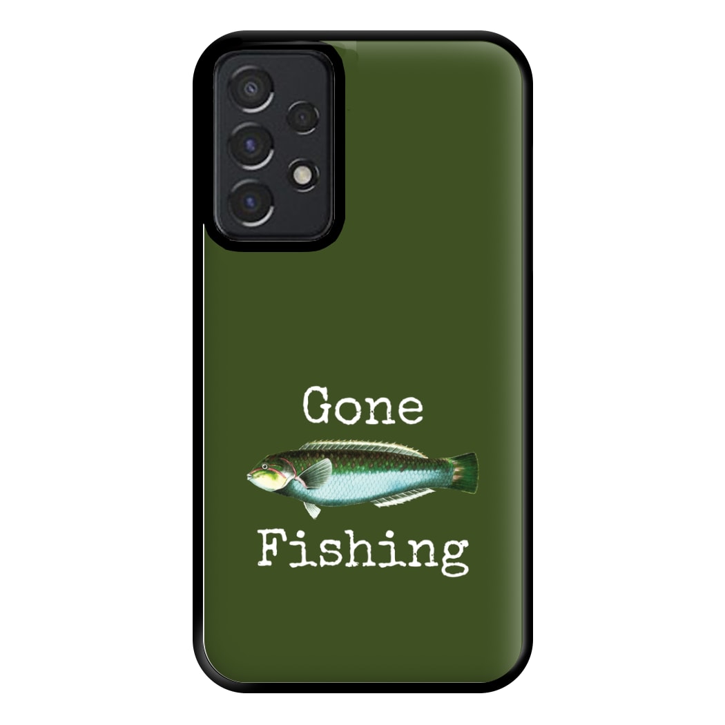 Gone Fishing  Phone Case for Galaxy A52 / A52s