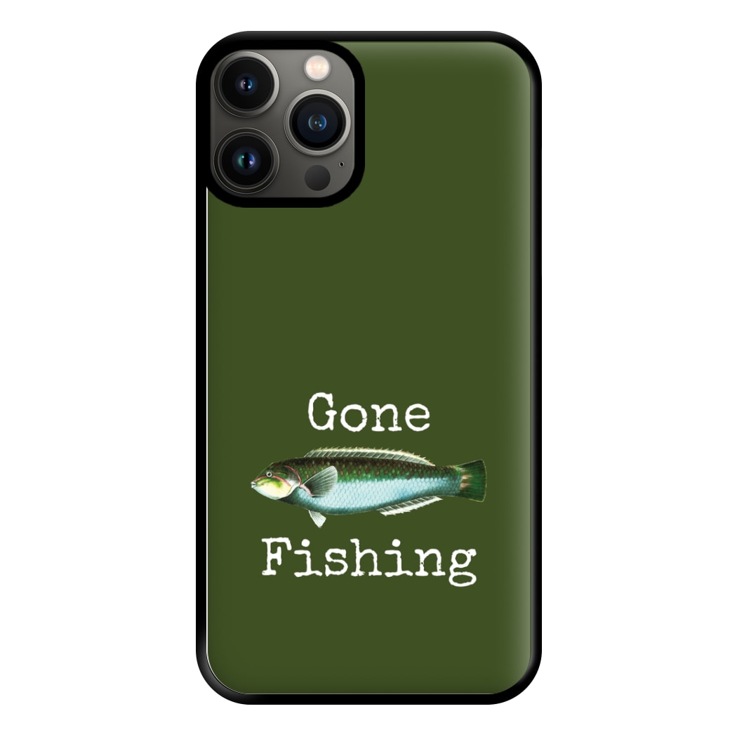 Gone Fishing  Phone Case for iPhone 13 Pro Max