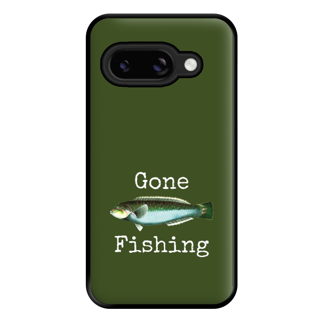 Gone Fishing  Phone Case for Google Pixel 8a