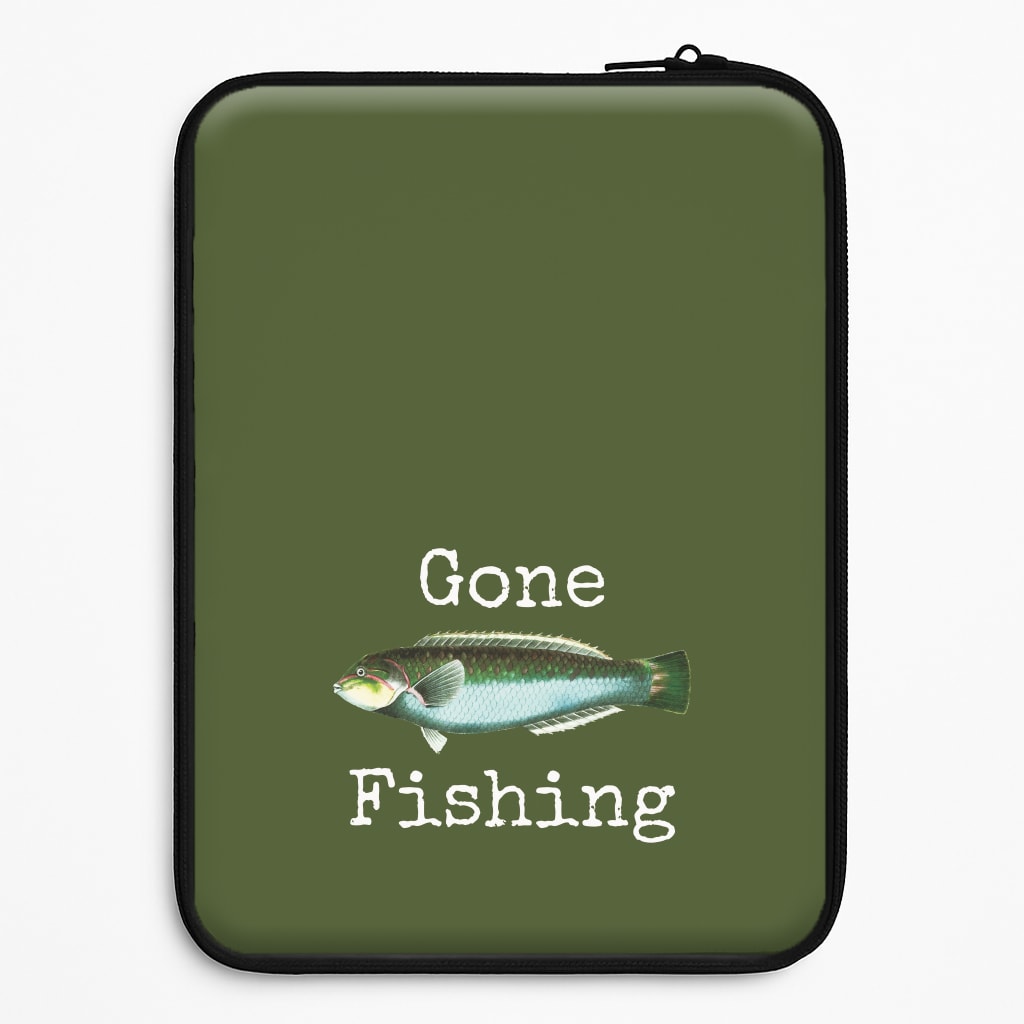 Gone Fishing  Laptop Sleeve