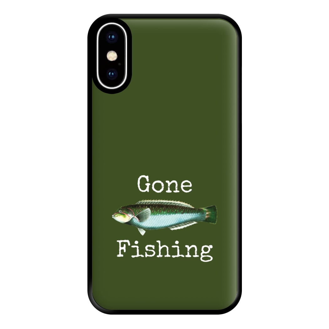 Gone Fishing  Phone Case for iPhone XS Max