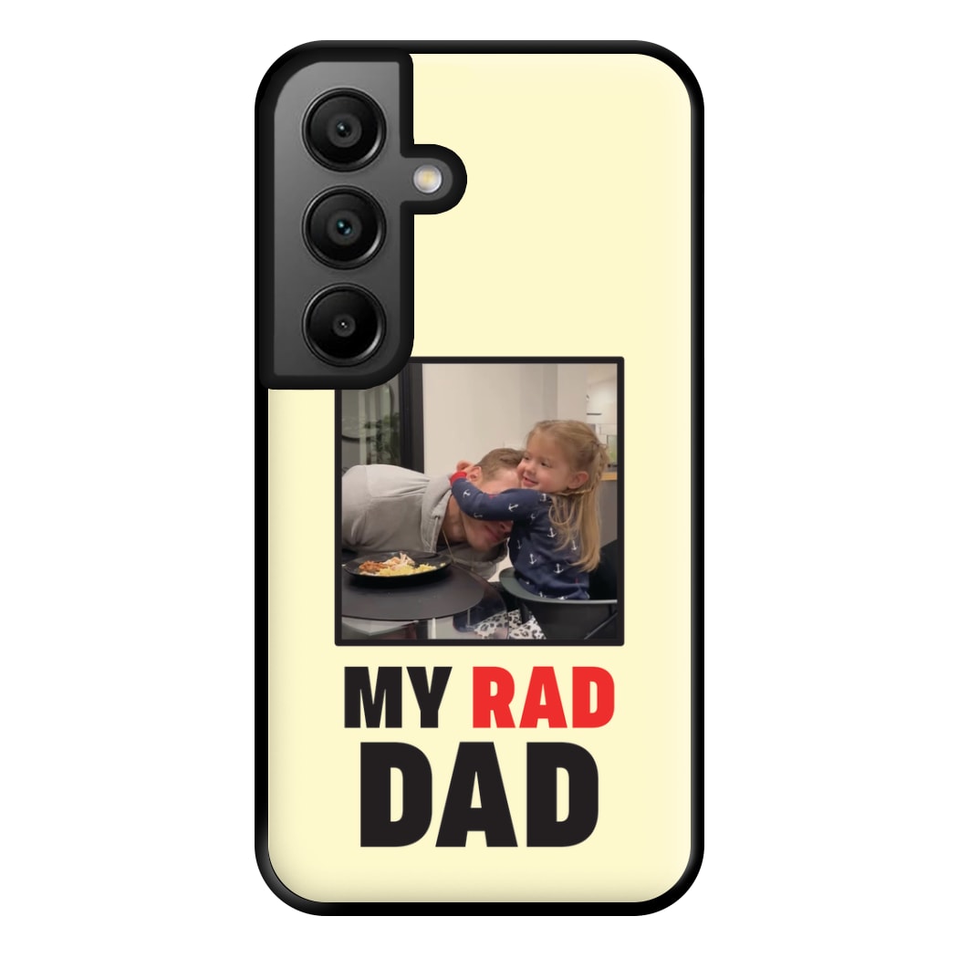 My Rad Dad Personalised Phone Case for Galaxy A56