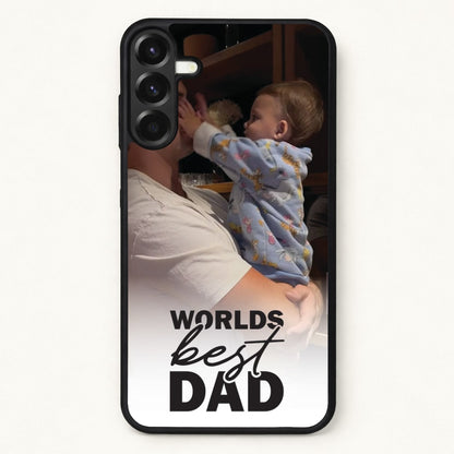 World's Best Dad Personalised Phone Case for Galaxy A57