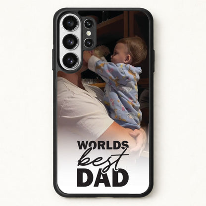 World's Best Dad Personalised Phone Case for Galaxy S26 Ultra