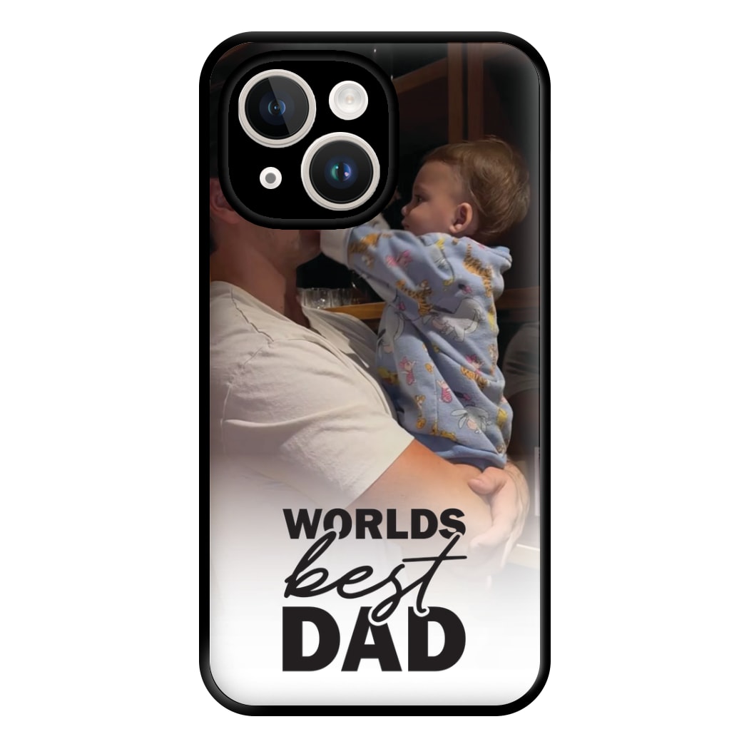 World's Best Dad Personalised Phone Case for iPhone 14 Plus