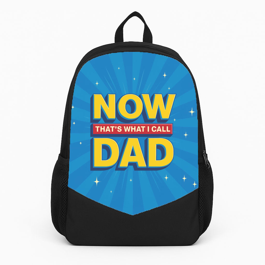 Now That's What I Call Dad - Father's Day Backpack