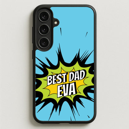 Comic Book Best Dad Eva Phone Case for Galaxy S25FE
