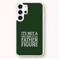 It's Not A Dad Bod Phone Case for Galaxy S26 Ultra