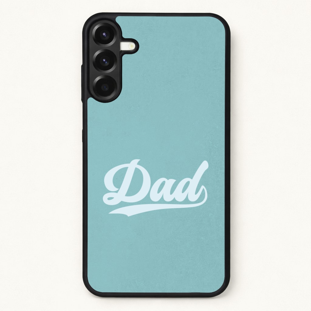 Dad Logo Phone Case for Galaxy A37