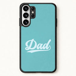 Dad Logo Phone Case for Galaxy S26 Ultra
