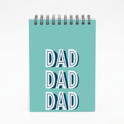 Dad, Dad, Dad Notebook 4