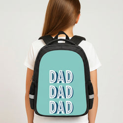 Dad, Dad, Dad Backpack