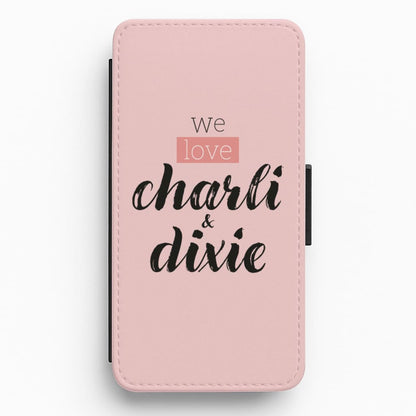 We Love Charli & Dixie - D'Amelio Sisters Flip / Wallet Phone Case