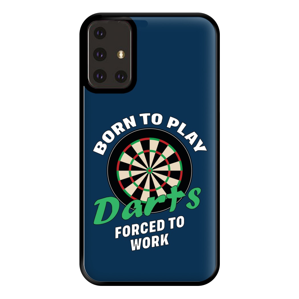 Born To Play Darts Phone Case for Galaxy A71