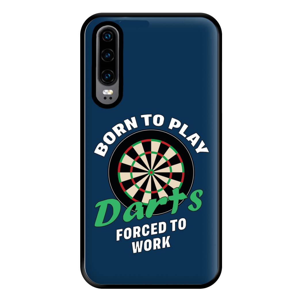 Born To Play Darts Phone Case for Huawei P30