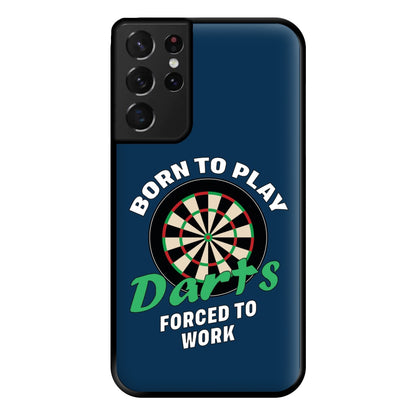 Born To Play Darts Phone Case for Galaxy S21 Ultra