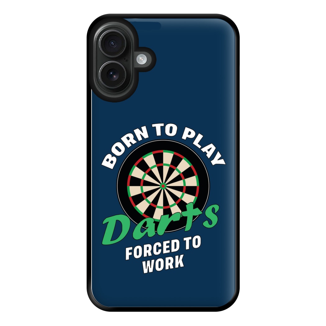 Born To Play Darts Phone Case for iPhone 16 Plus