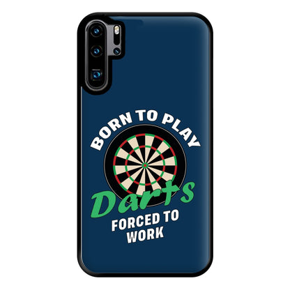 Born To Play Darts Phone Case for Huawei P30 Pro