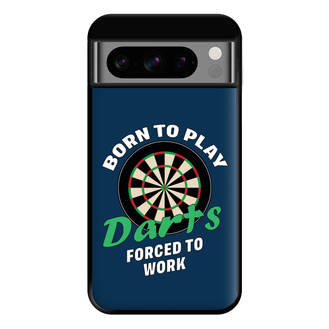 Born To Play Darts Phone Case for Google Pixel 8 Pro