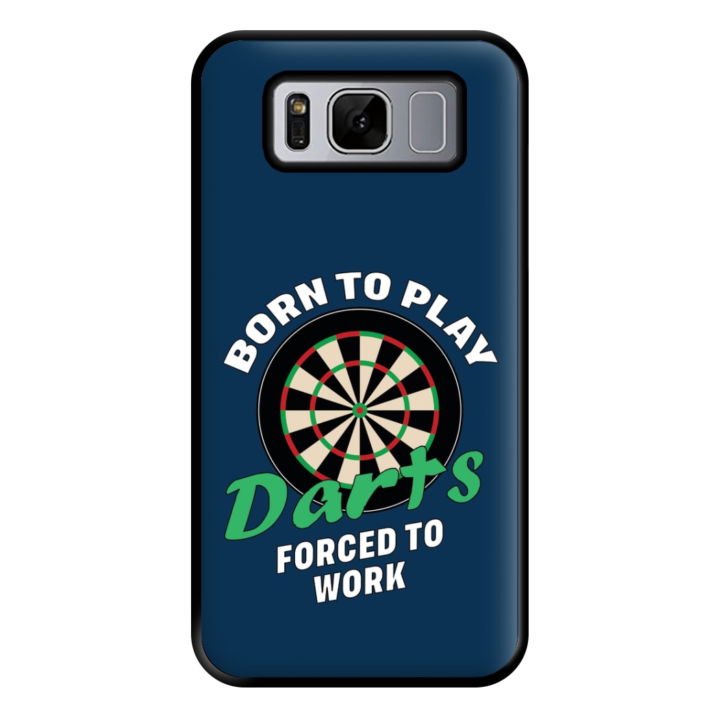 Born To Play Darts Phone Case for Galaxy S8 Plus