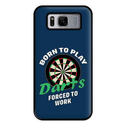 Born To Play Darts Phone Case for Galaxy S8 Plus