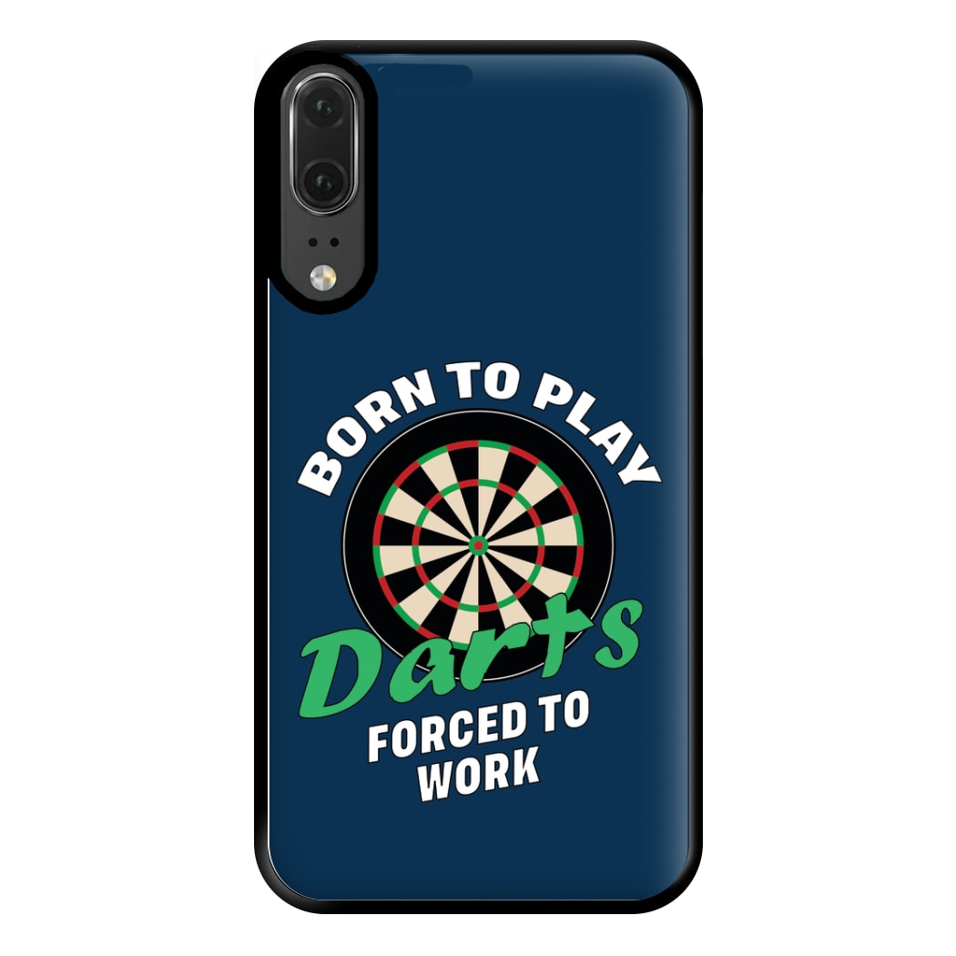 Born To Play Darts Phone Case for Huawei P20