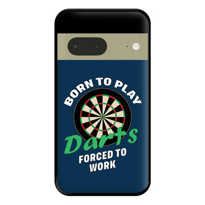 Born To Play Darts Phone Case for Google Pixel 7a