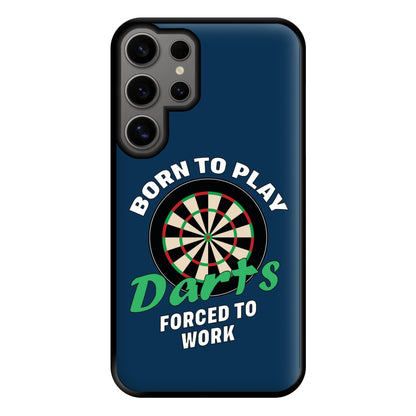 Born To Play Darts Phone Case for Galaxy S24 Ultra