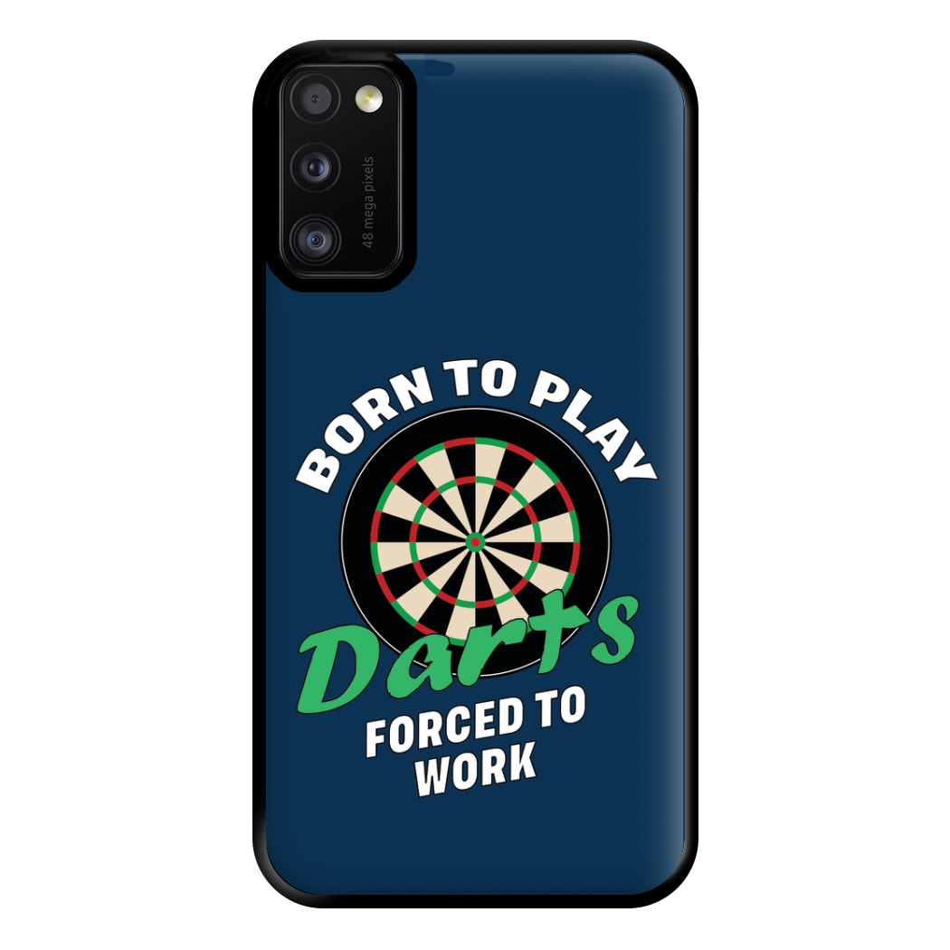 Born To Play Darts Phone Case for Galaxy A41