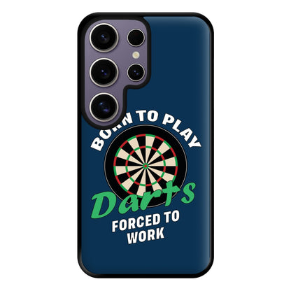 Born To Play Darts Phone Case for Galaxy S25 Ultra