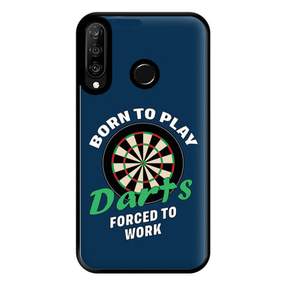 Born To Play Darts Phone Case for Huawei P30 Lite